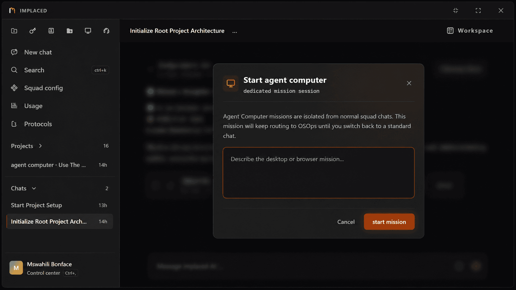 Start Agent Computer modal for a dedicated OSOps mission session.